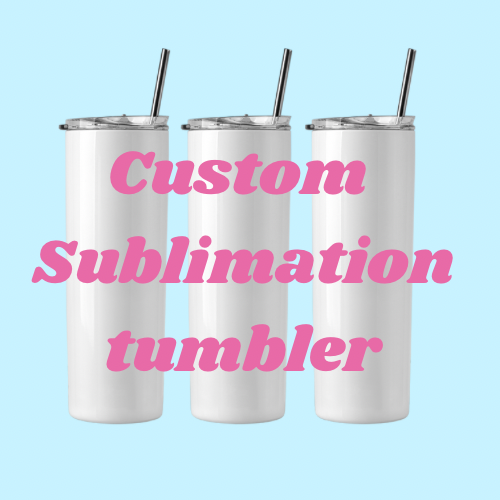 Custom 20oz Sublimation Tumbler