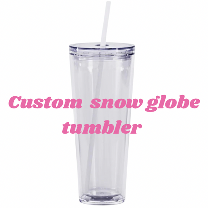 Custom Snow Globe Tumbler
